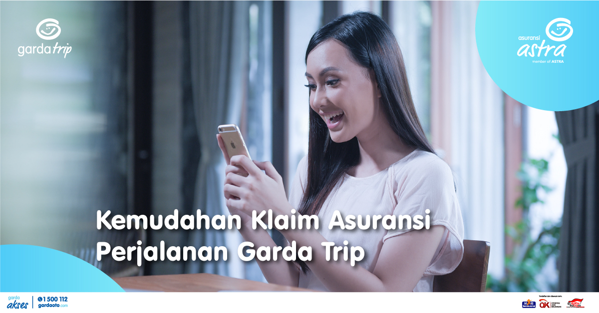 Kemudahan Klaim Asuransi Perjalanan Garda Trip