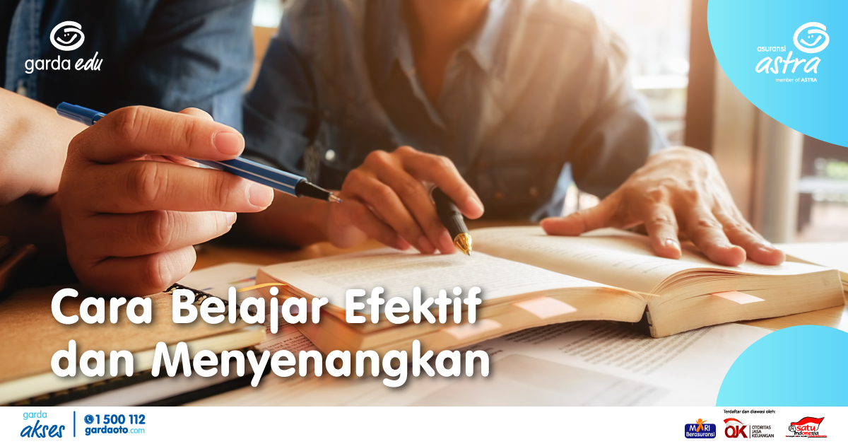 Cara Belajar Efektif dan Menyenangkan