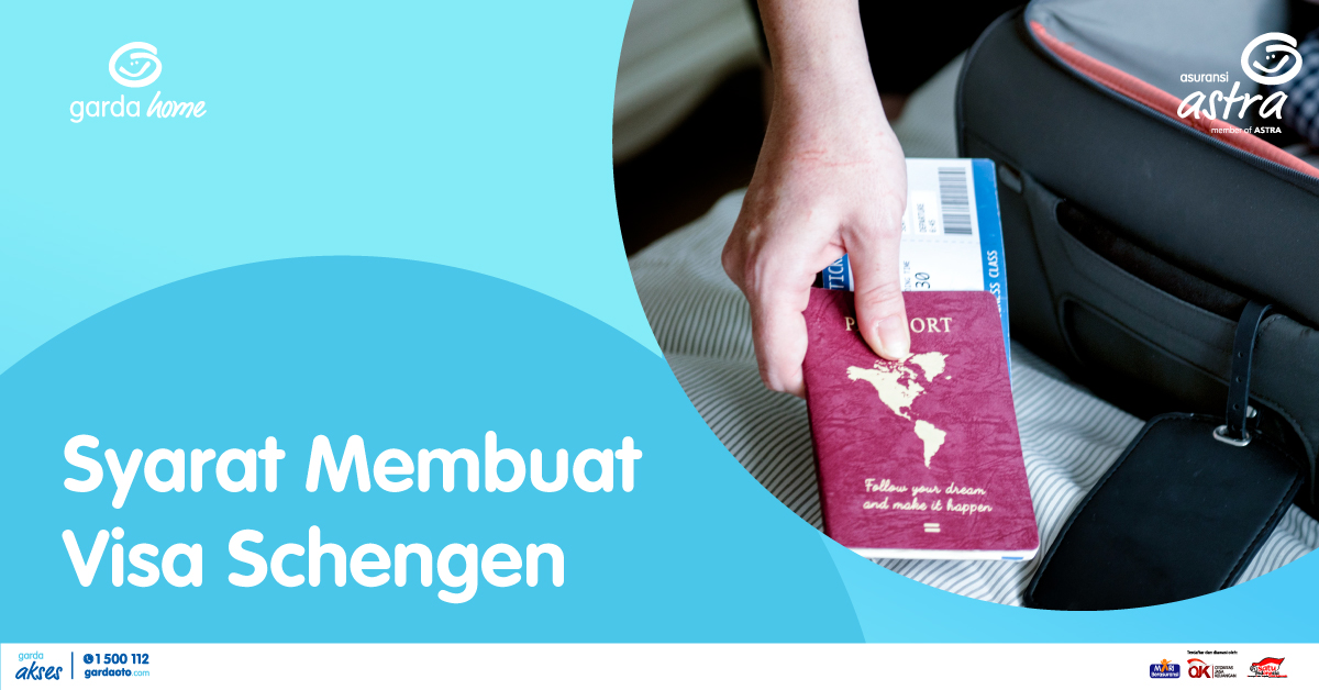 Syarat Membuat Visa Schengen Dengan Asuransi Perjalanan Schengen Garda Trip