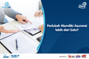 Perlukah Memiliki Asuransi Lebih dari Satu?