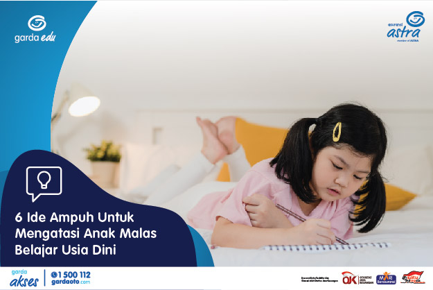 6 Ide Ampuh Untuk Mengatasi Anak Malas Belajar Usia Dini
