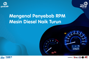 Mengenal Penyebab RPM Mesin Diesel Naik Turun